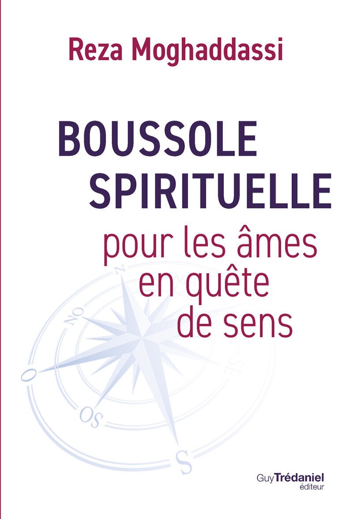 [9782813236289] Boussole spirituelle pour ceux qui cherchent