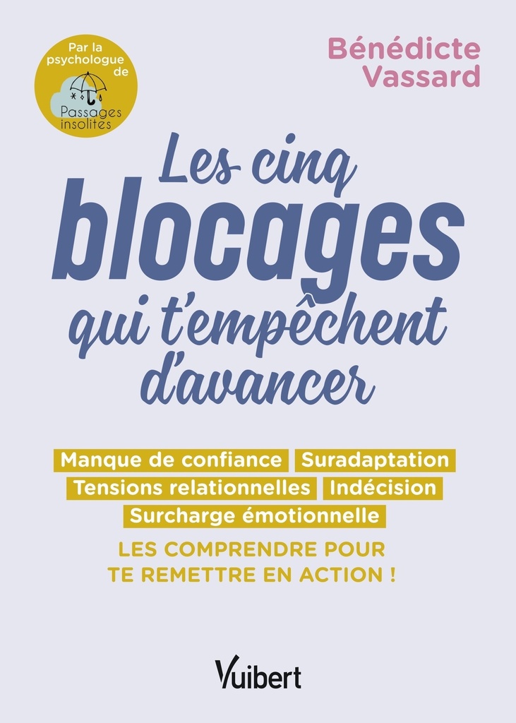 [9782311152395] Les 5 blocages qui t'empêchent d'avancer