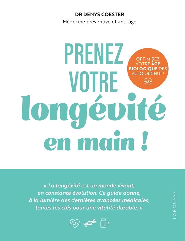 [9782036088450] Prenez votre longévité en main !