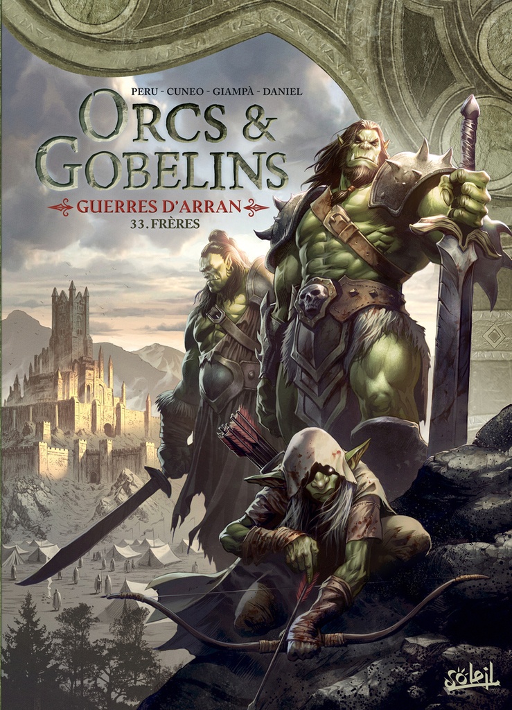 [9782302107441] Orcs et Gobelins T33 - Guerres d'Arran - Frères