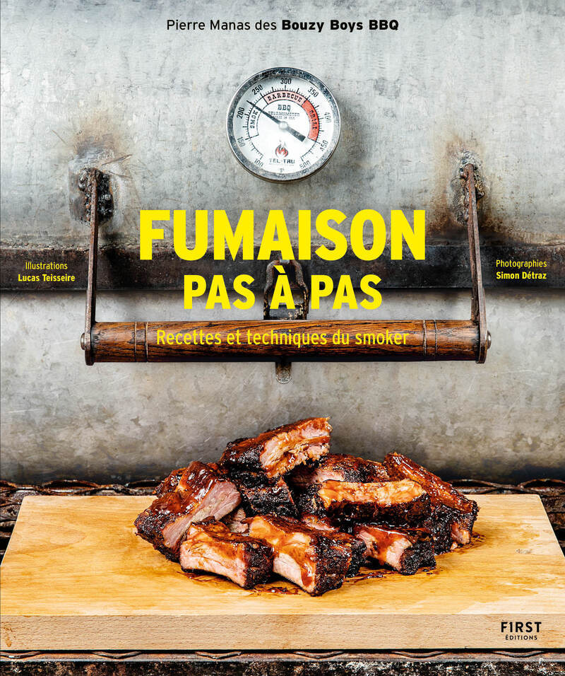 [9782412108284] Fumaison pas à pas - Recettes et techniques du smoker