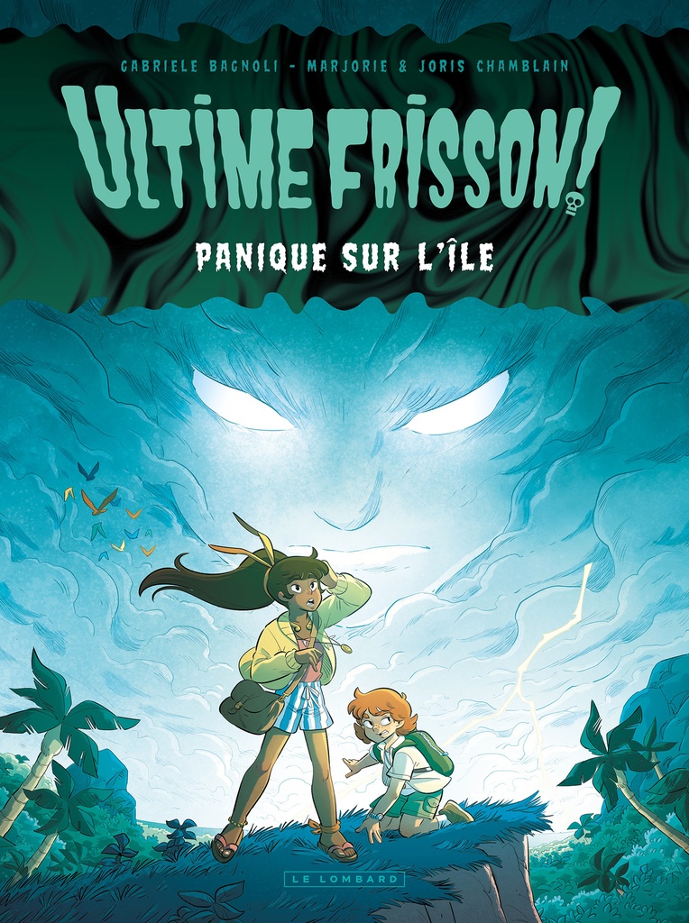 [9782808215145] Ultime frisson !  - Panique sur l'île