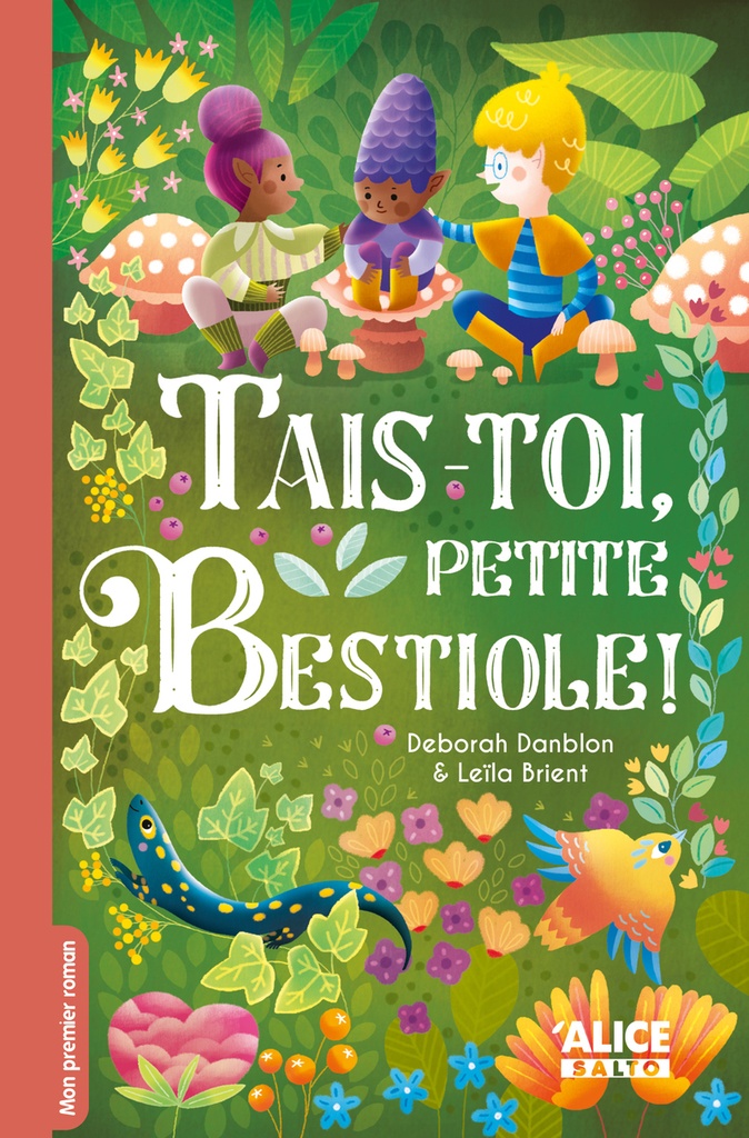 [9782874266034] Tais-toi, petite bestiole !