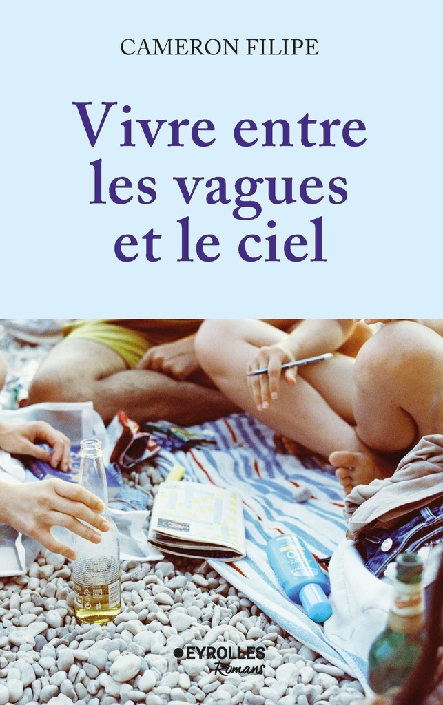 [9782416022968] Vivre entre les vagues et le ciel