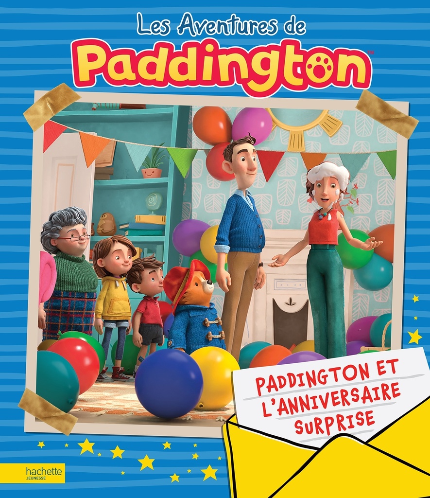 [9782017351368] Paddington et l'anniversaire surprise