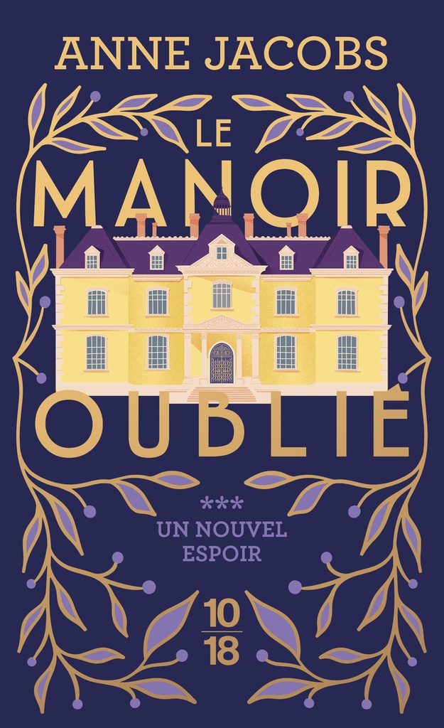 [9782264086006] Le Manoir oublié - Tome 3 Un nouvel espoir