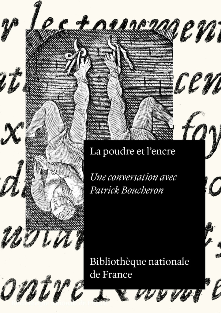 [9782717730258] La poudre et l'encre - Une conversation avec Patrick Boucheron