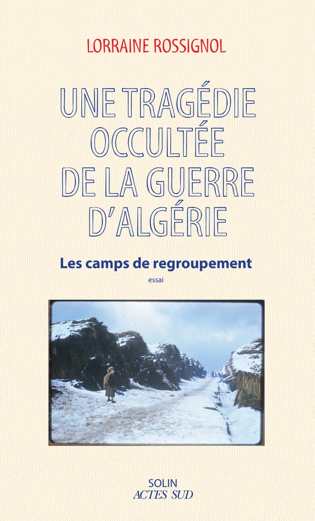 [9782330219819] Une tragédie occultée de la guerre d'Algérie