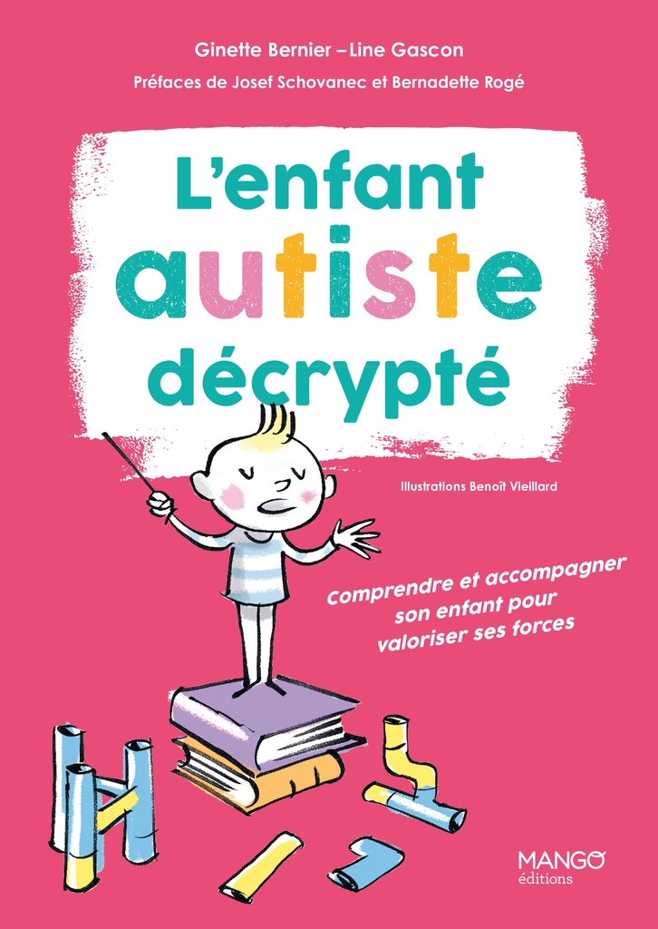 L'enfant autiste décrypté