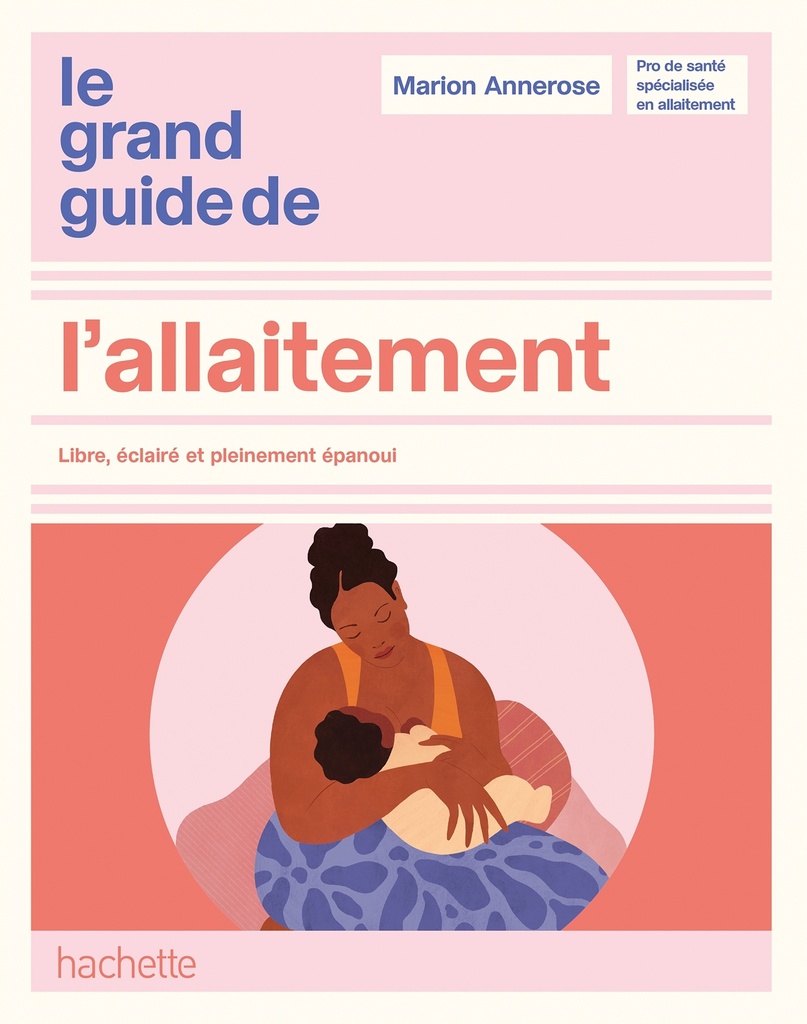 [9782017251170] Le grand guide de l'allaitement