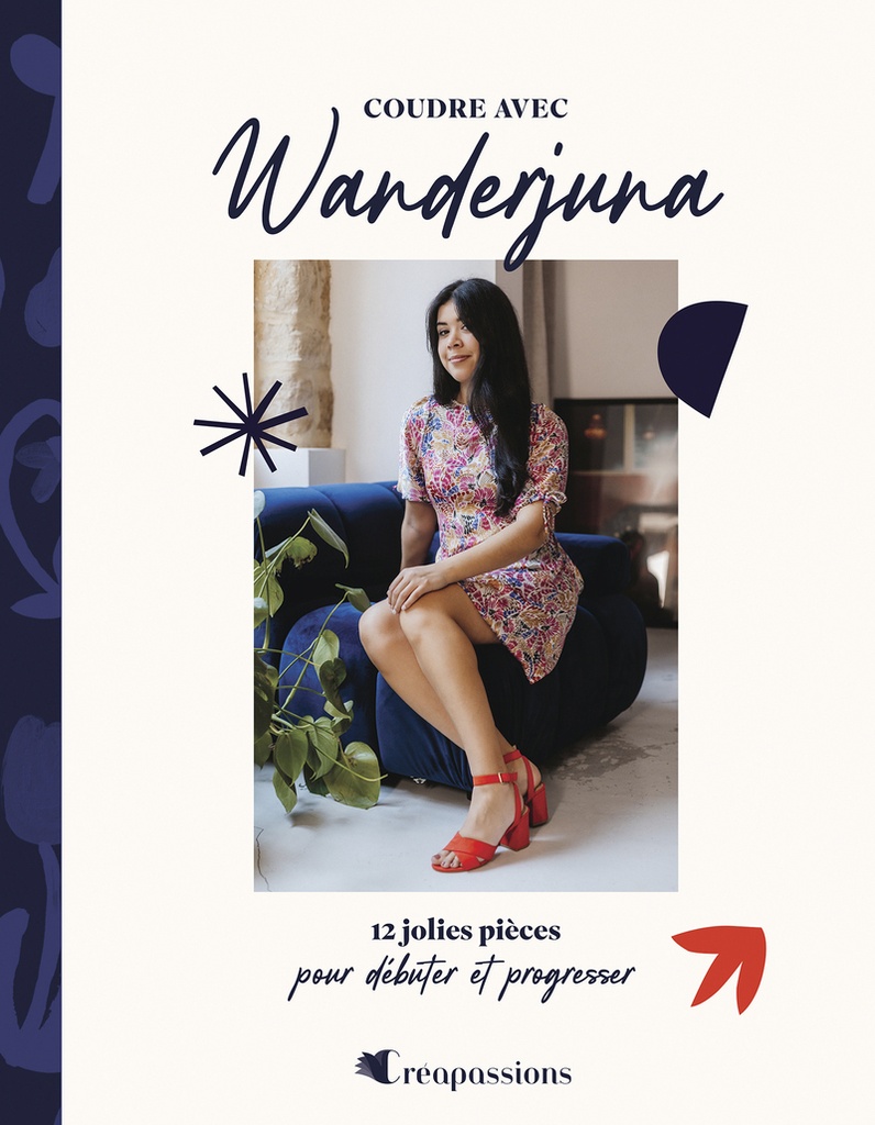 [9782814107168] Coudre avec Wanderjuna - 12 jolies pièces pour débuter et progresser