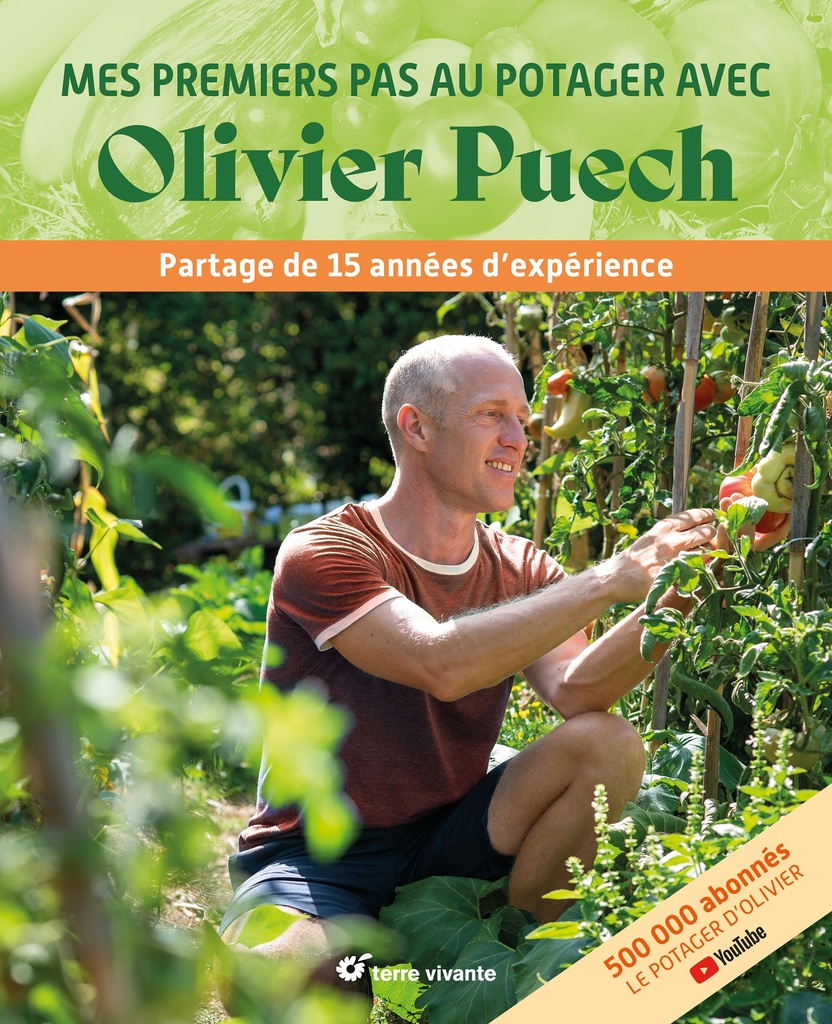 [9782386760280] Mes premiers pas au potager avec Olivier Puech