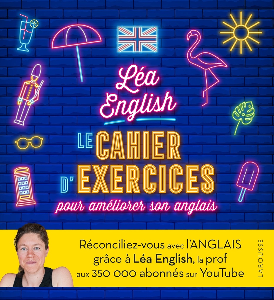 [9782036091023] Léa English - le cahier d'exercices pour améliorer son anglais