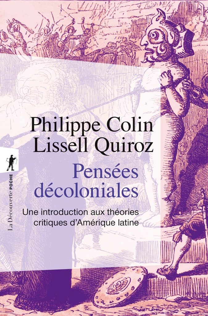 [9782348092817] Pensées décoloniales - Une introduction aux théories critiques d'Amérique latine