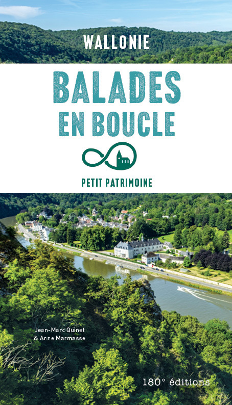 BALADES EN BOUCLE EN WALLONIE - PETIT PATRIMOINE