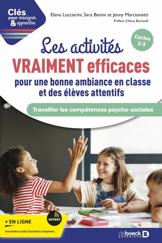 [9782807372177] Les activités VRAIMENT efficaces pour une bonne ambiance en classe et des élèves attentifs