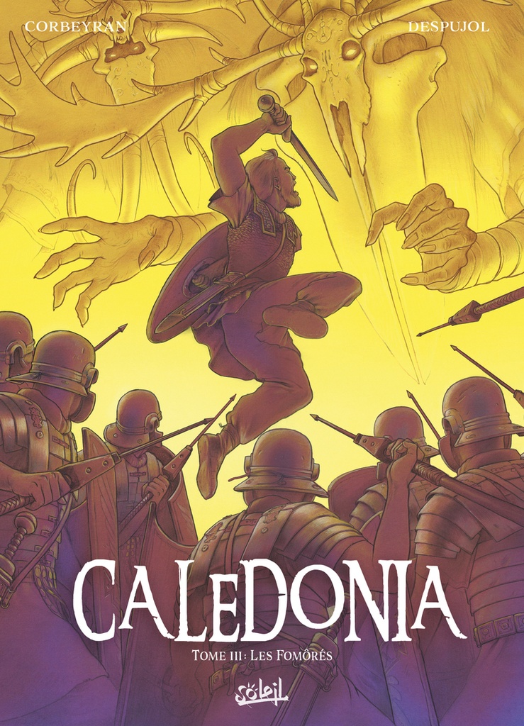 Caledonia T03 - Les Fomôrés