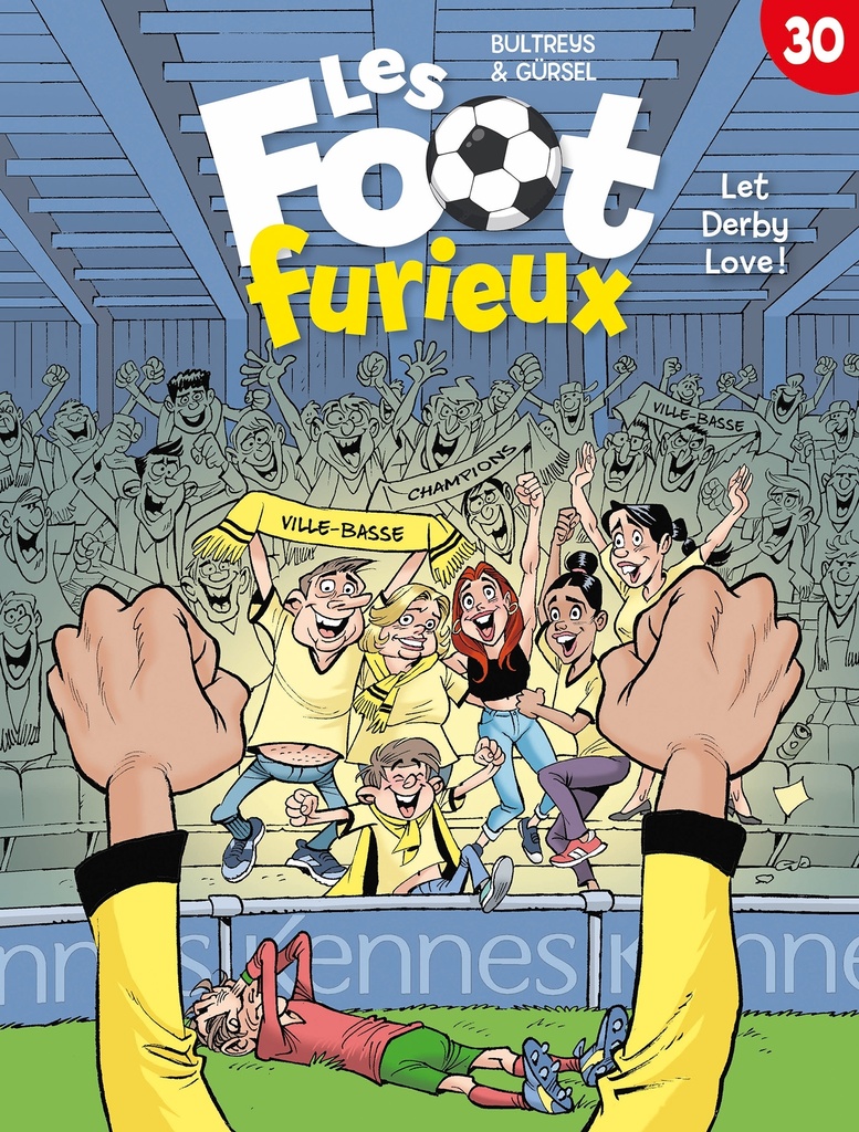 Les Foot furieux T30