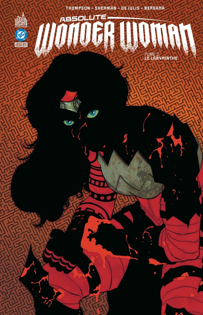 [9791026824138] Absolute Wonder Woman  Tome 2