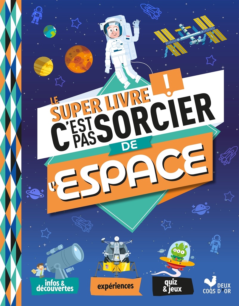 [9782017893936] Le Super Livre C'est pas sorcier de l'espace