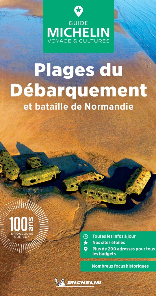 PLAGES DU DEBARQUEMENT ET BATAILLE DE NORMANDIE GUIDE VERT