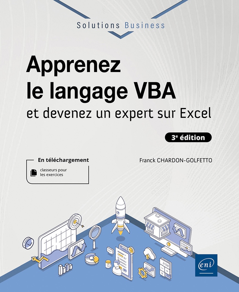 [9782409053696] Apprenez le langage VBA - et devenez un expert sur Excel (3e édition)