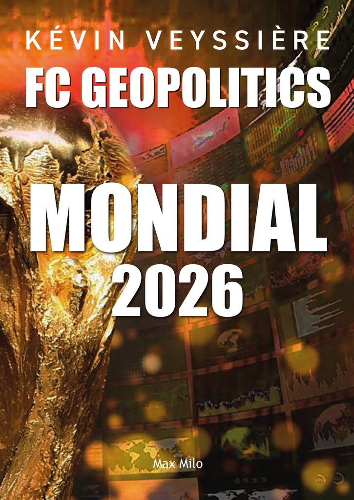 [9782315027569] Mondial 2026 - FC Geopolitics - Tome 4