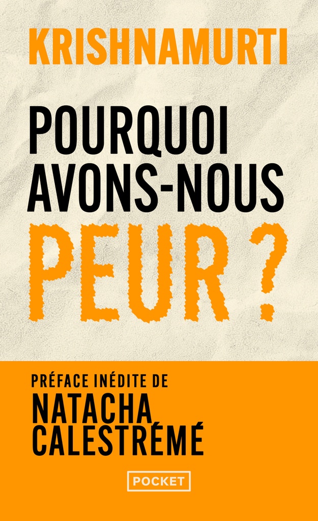 [9782266356763] Pourquoi avons-nous peur ?
