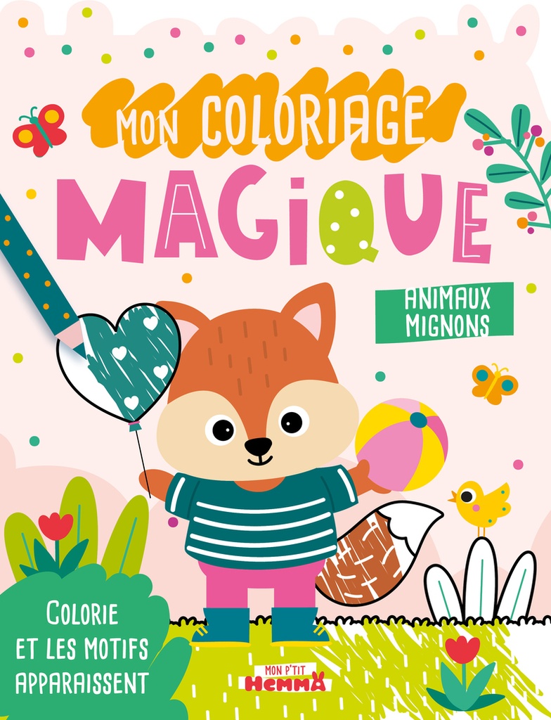 Mon P'tit Hemma - Mon coloriage magique - Animaux mignons - Colorie et les motifs apparaissent