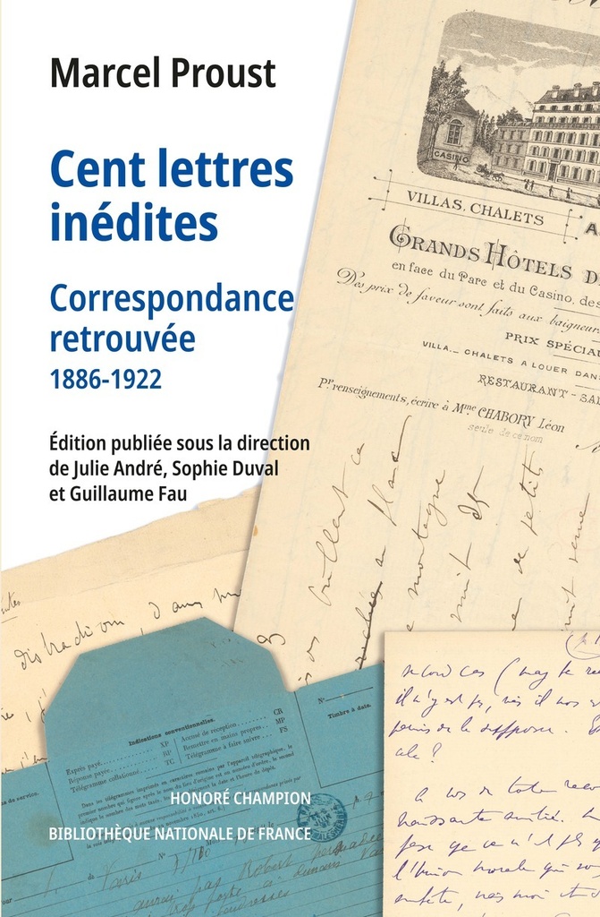 [9782380961553] Cent lettres inédites - Correspondance retrouvée 1886-1922