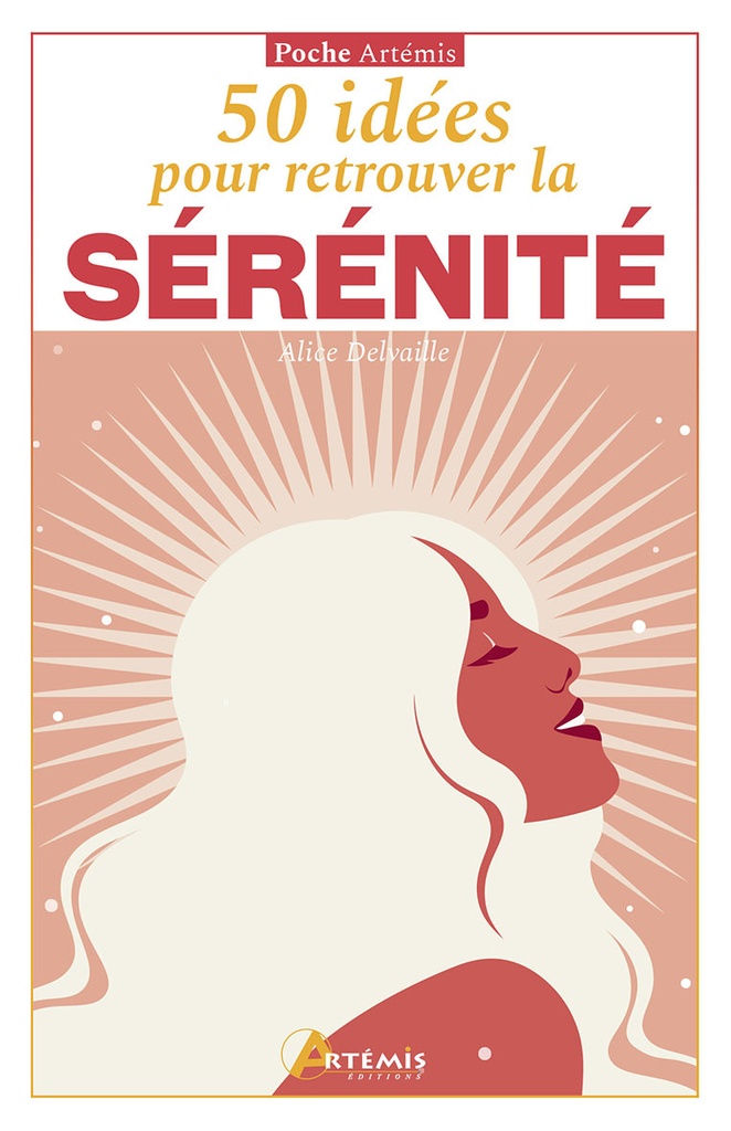 [9782816025149] 50 IDEES POUR RETROUVER LA SERENITE