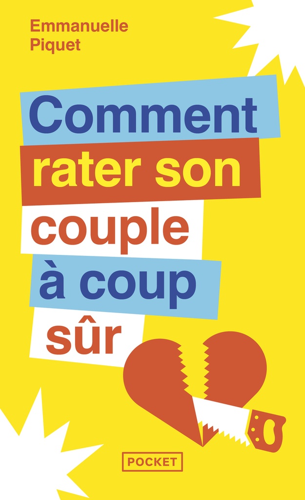 [9782266360708] Comment rater son couple à coup sûr