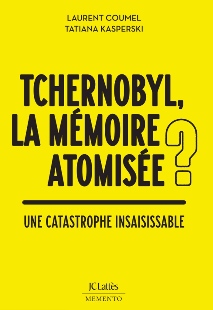 [9782709677356] Tchernobyl : la mémoire atomisée ?