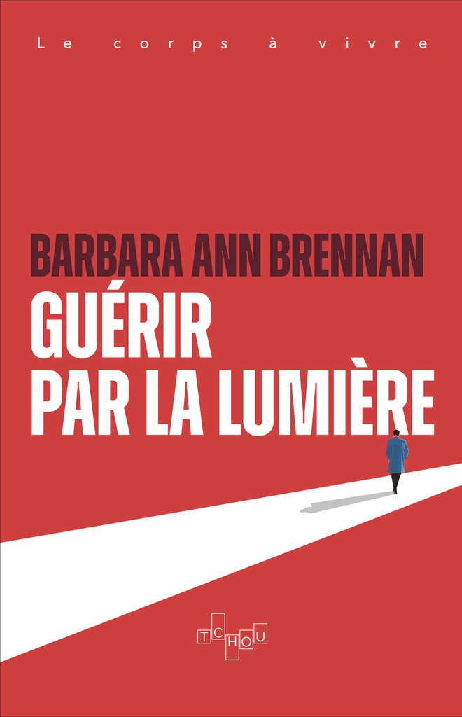 [9782710789796] Guérir par la Lumière