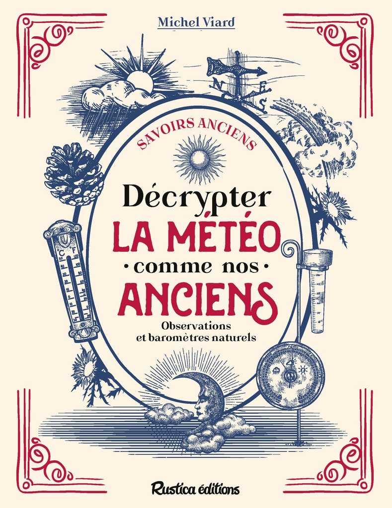 [9782815325523] Décrypter la météo comme nos anciens