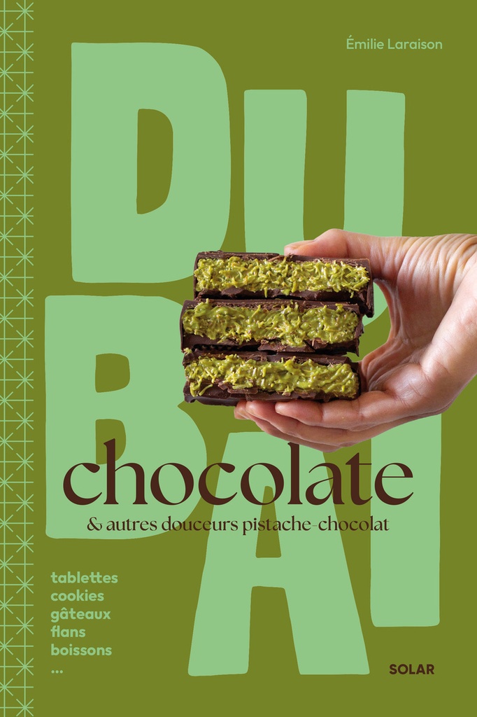 [9782263195945] Dubaï Chocolate & autres douceurs pistache-chocolat