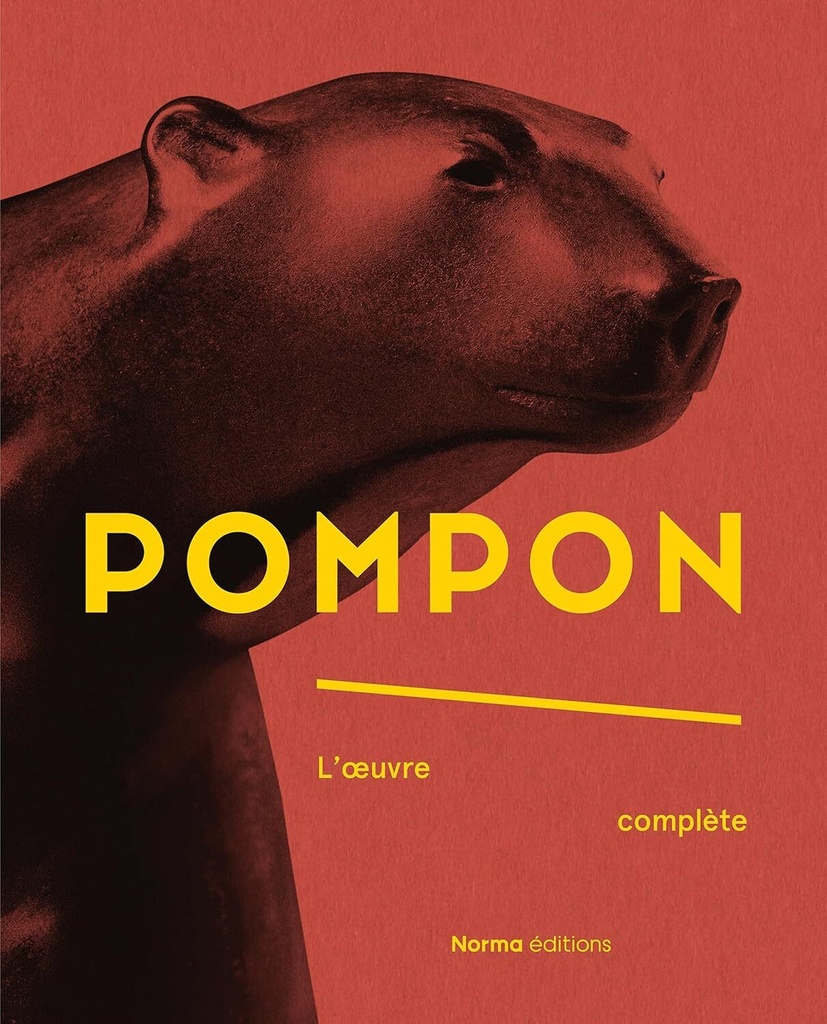 POMPON, L'OEUVRE COMPLETE
