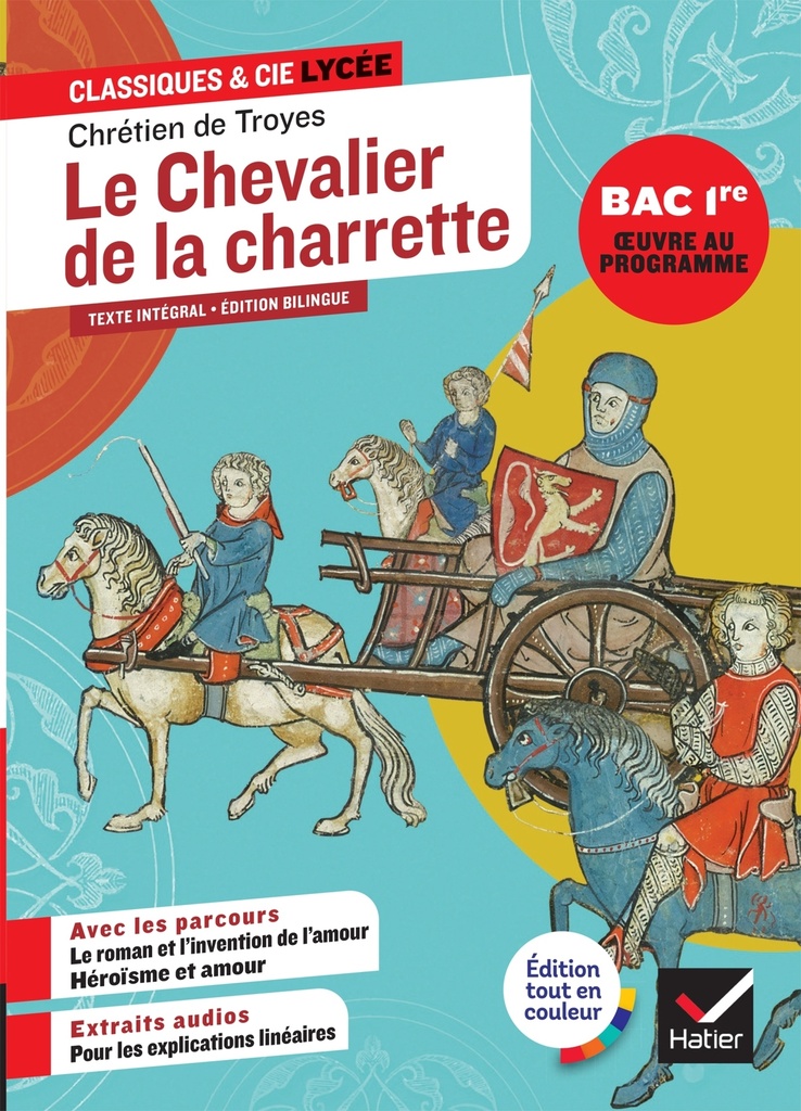 [9782401120211] Le chevalier de la charrette (oeuvre au programme Bac 2027, 1re générale & techno)