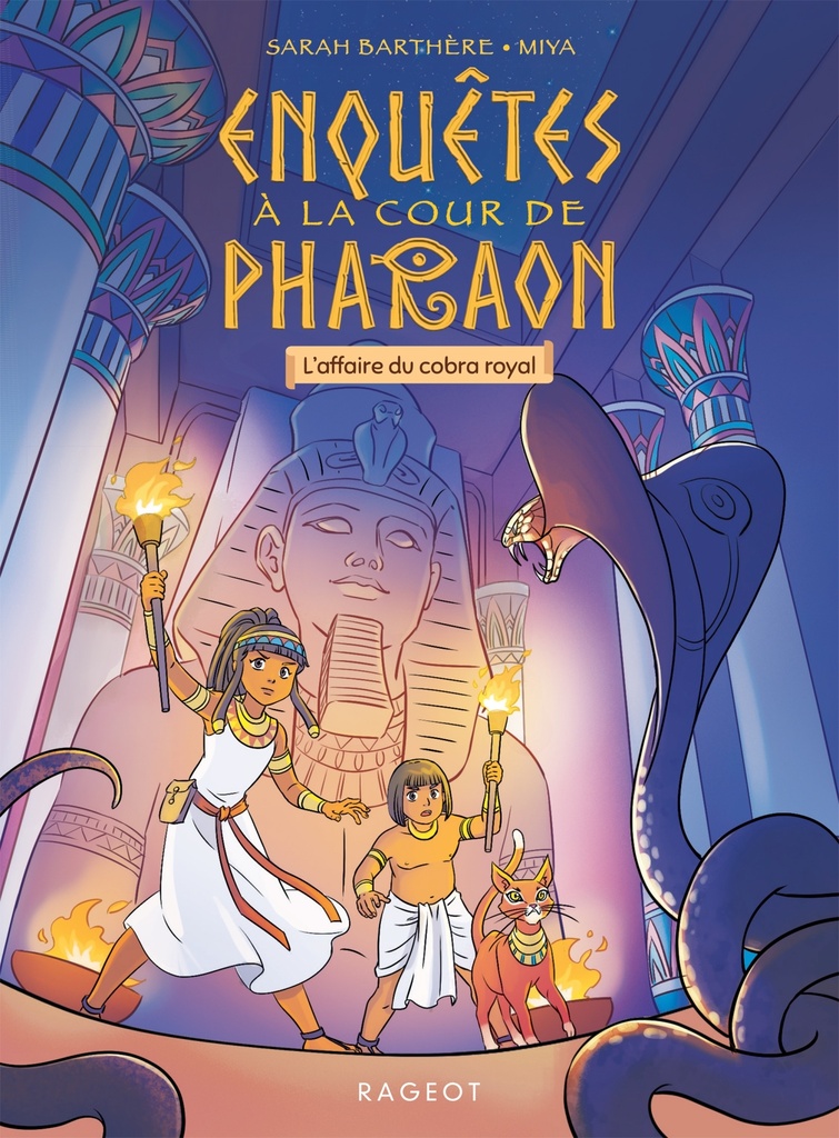 [9782700284287] Enquêtes à la cour de Pharaon - L'affaire du cobra royal