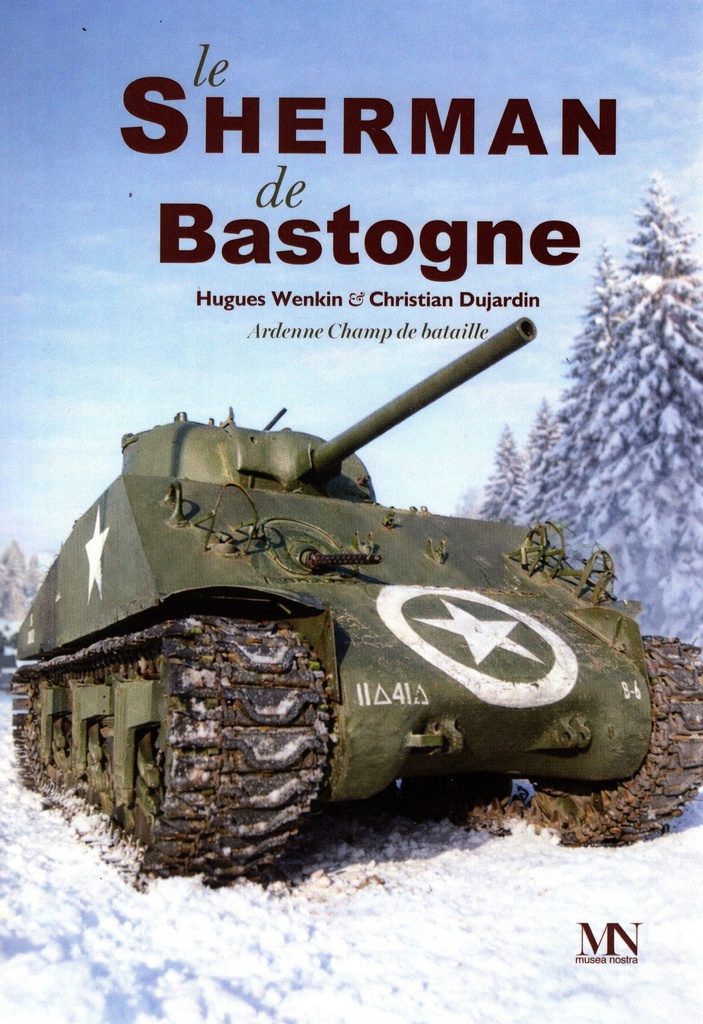 [9782931317211] LE SHERMAN DE BASTOGNE