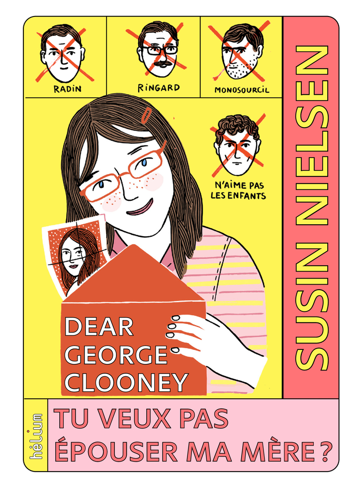 Dear George Clooney, tu veux pas épouser ma mère ?