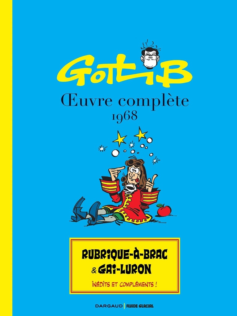 Gotlib  OEuvre complète 1968 (intégrale Dargaud / Fluide Glacial)
