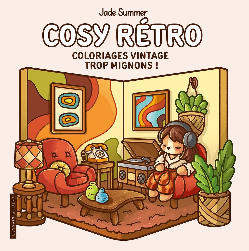 [9782295017765] Cosy rétro - Jade Summer - Retro rooms - Coloriages vintage trop mignons - Cosy colo