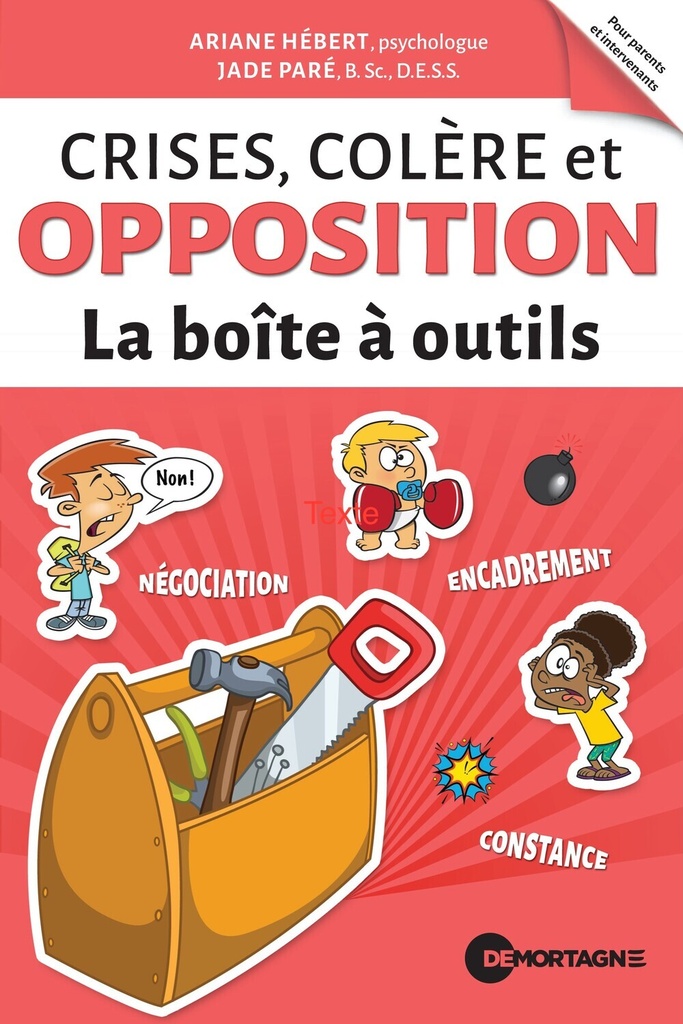 [9782897928162] Crises, colère et opposition - La boîte à outils