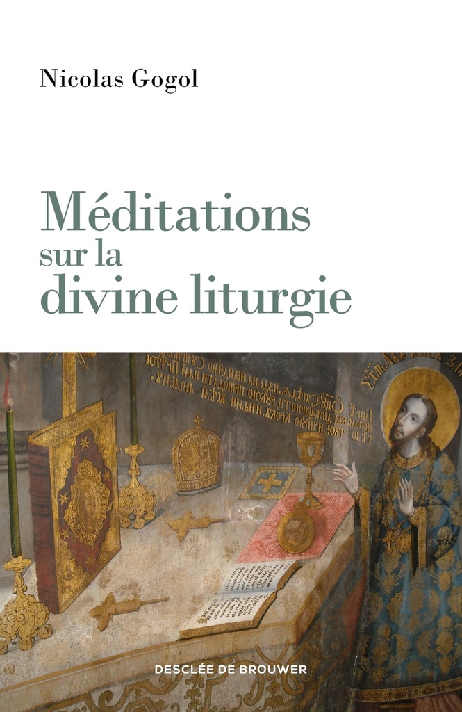 [9782220099576] Méditations sur la divine liturgie