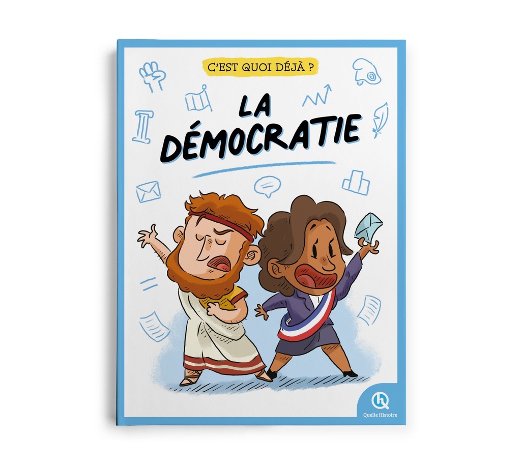 [9782386142512] C'est quoi déjà ? La démocratie