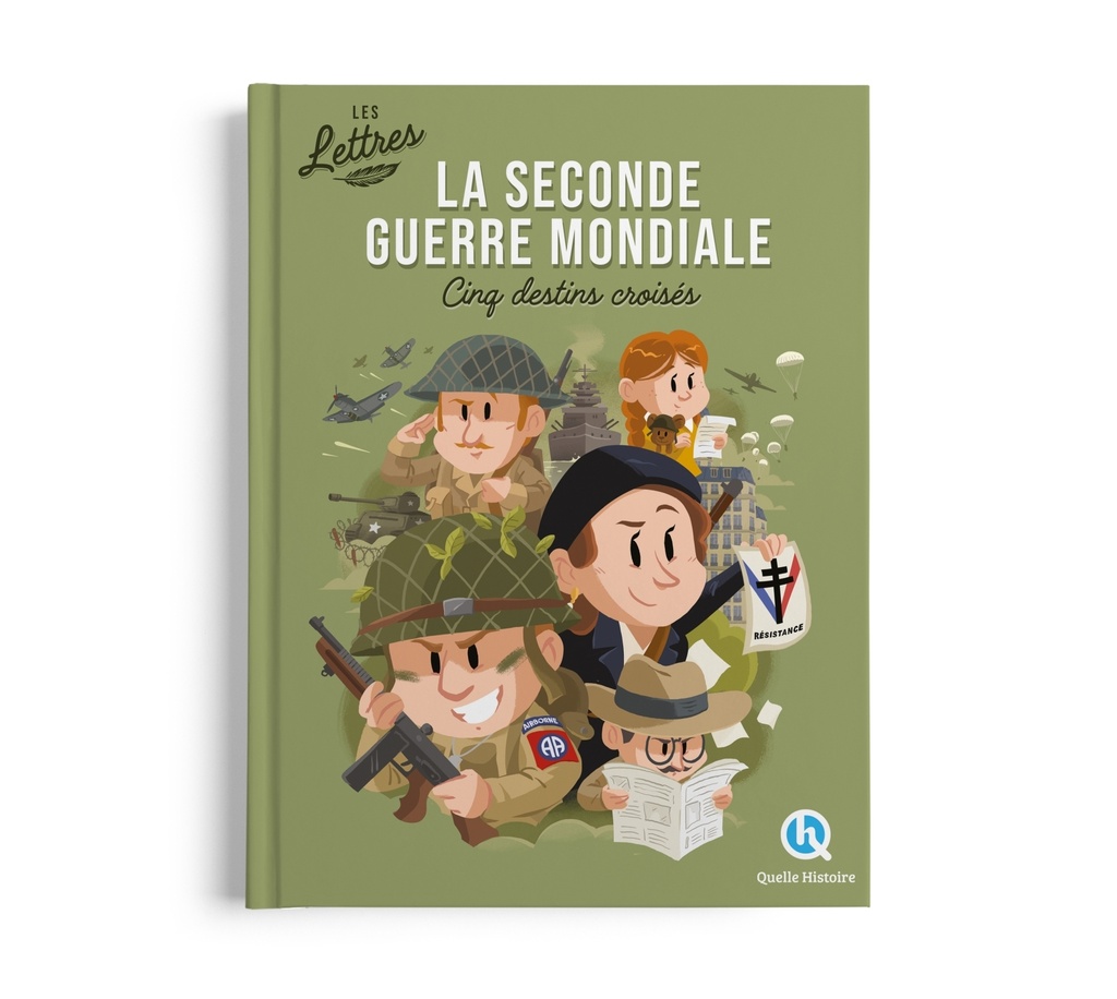 Les lettres de la Seconde Guerre mondiale - L'intégrale