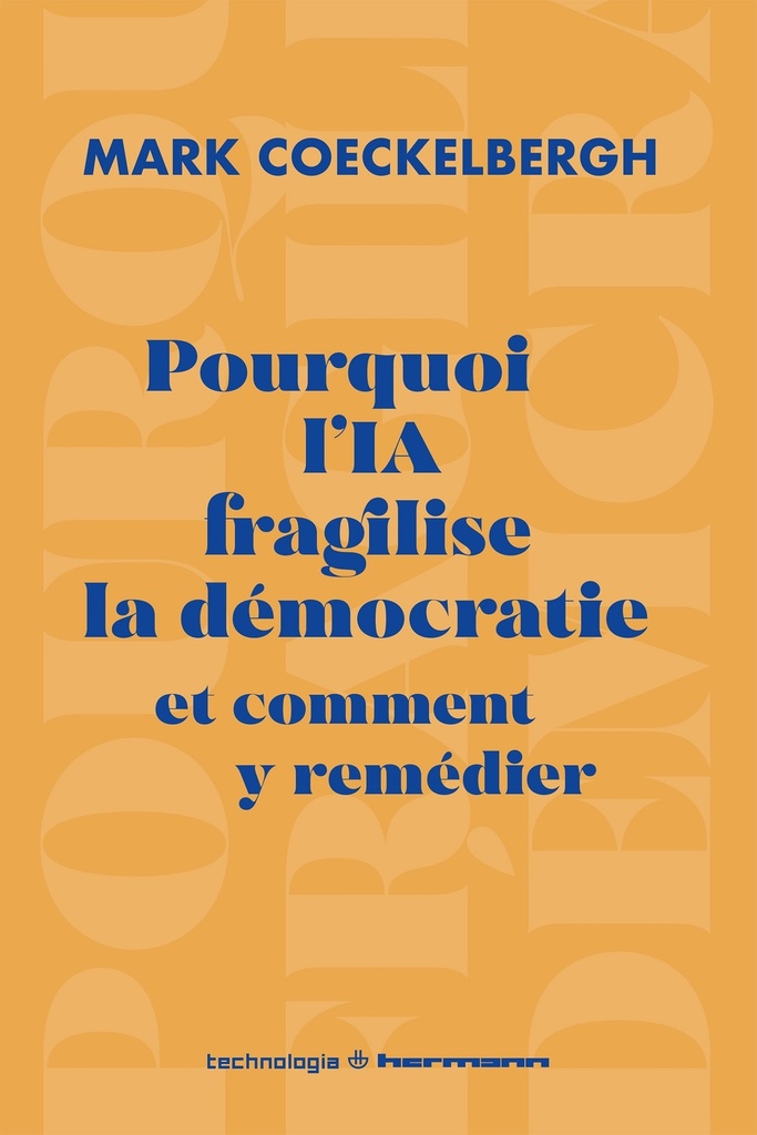 [9791037048424] Pourquoi l'IA fragilise la démocratie et comment y remédier