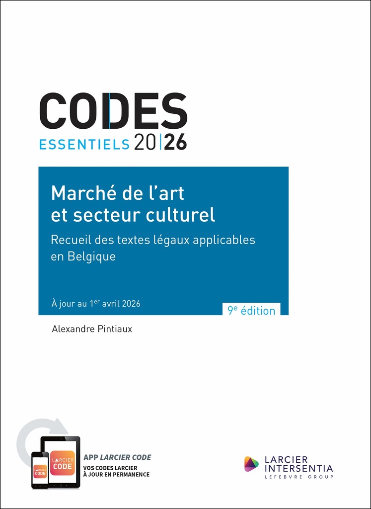 Code essentiel - Marché de l'art et secteur culturel 2026