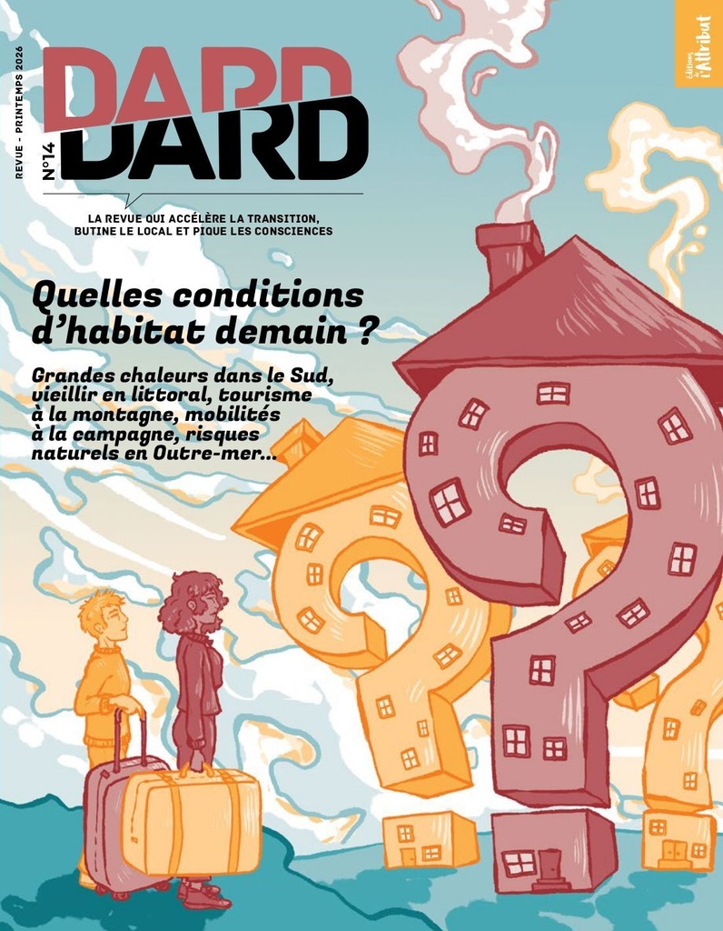 [9782494649217] DARD/DARD n°14 : Quelles conditions d'habitat pour demain ?